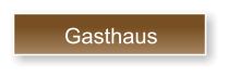 Gasthaus