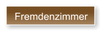 Fremdenzimmer