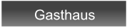 Gasthaus